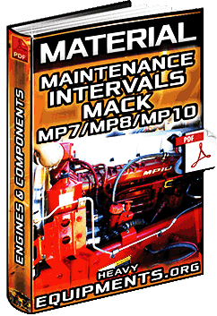 Maintenance Intervals for the Mack MP7, MP8, MP10 Engines Material