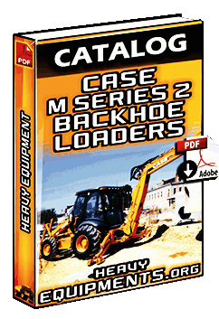 Case M Series 2 Backhoes Catalogue Download