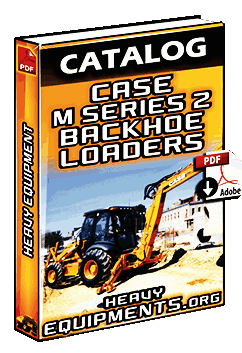 Case M Series 2 Backhoes Catalogue