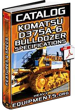 Komatsu D375A-6 Bulldozer Catalogue Download