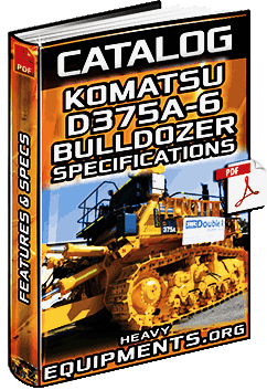 Komatsu D375A-6 Bulldozer Catalogue