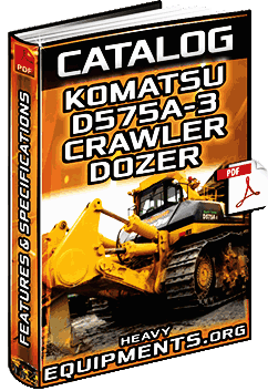 Komatsu D575A-3 Crawler Dozer Catalogue