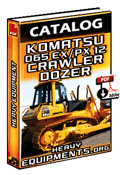 View Catalogue Komatsu D65EX PX 12 Crawler Dozer Tractor