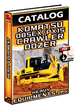 View Catalogue Komatsu D85EX PX Crawler Dozer Tractor