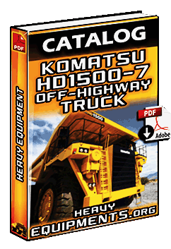 Komatsu HD1500-7 Off-Highway Truck Catalogue Download