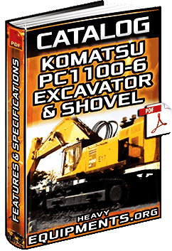 Komatsu PC1100-6 Excavator & Shovel Catalogue Download