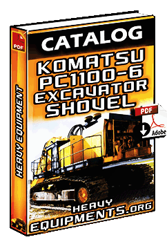 Komatsu PC1100-6 Hydraulic Excavator and Shovel Catalogue Download