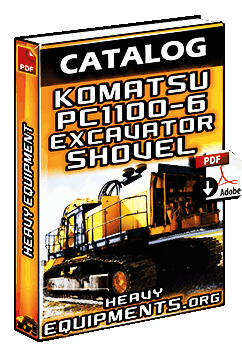 Komatsu PC1100-6 Hydraulic Excavator and Shovel Catalogue