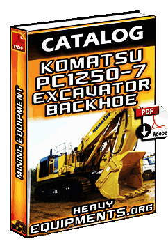 View Catalogue Komatsu PC1250-7 Hydraulic Shovel Excavator