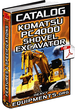 Komatsu PC4000 Hydraulic Shovel & Front Shovel Catalogue