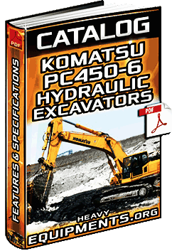 Komatsu PC450-6 Hydraulic Excavator Catalogue Download