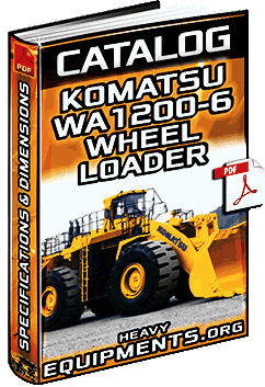 Komatsu WA1200-6 Wheel Loader Catalogue