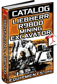 Liebherr R9800 Mining Excavator Catalogue Download