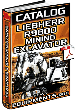 Liebherr R9800 Mining Excavator Catalogue