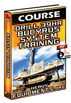 View Course Mechanical Drill 39HR Bucyrus