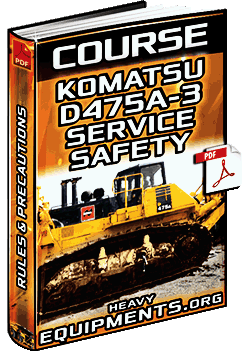 Komatsu D475A-3 Bulldozer Safety Course Download