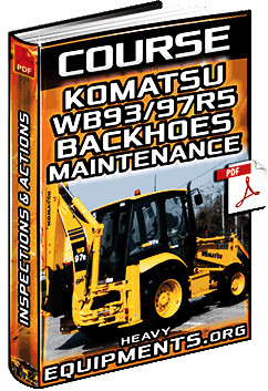 Komatsu WB93/97R-5 Backhoes Maintenance Course