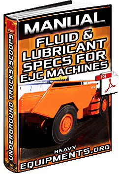 Download Fluid & Lubricant Specifications for EJC Underground Trucks & Scoops Manual