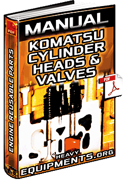 Manual: Reusable Parts of Komatsu Engines - Cylinder Heads and Valves
