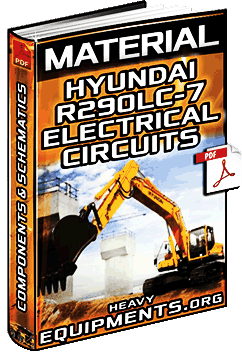 Hyundai R290LC-7 Excavator Electrical Circuits Material