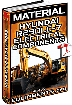 Download Hyundai R290LC-7 Hydraulic Excavator Electrical Components Material