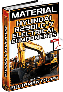 Hyundai R290LC-7 Hydraulic Excavator Electrical Components Material