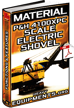P&H 4100XPC Scale Electric Rope Shovel Specs Download