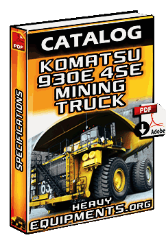 Komatsu 930E-4SE Mining Truck (Electric Drive Truck) Technical Specifications