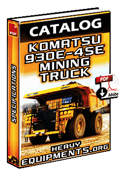 Catalogue: Specifications of Komatsu 930E-4SE Electric Drive Mining Truck
