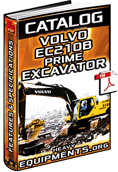 Specalog: Volvo EC210B Prime Excavator - Features & Specifications