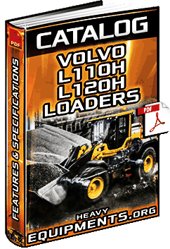 Specalog for Volvo L110H & L120H Wheel Loaders – Features & Specs