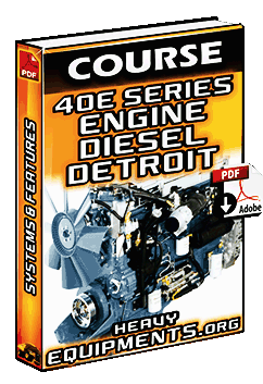 Course of Detroit Diesel 40E (Electrical) Engine: Electronic, System & Features