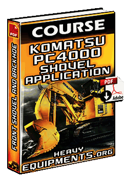 Komatsu PC4000 Hydraulic Mining Shovel Application - Front Shovel and Backhoe