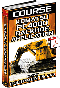 Course: Komatsu PC4000 Shovel - Backhoe Application - Loading & Attachment