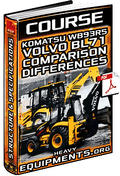 Course: Komatsu WB93R-5 & Volvo BL71 Backhoes – Product Comparison & Specs