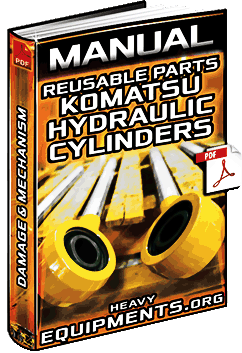 Manual: Reusable Parts of Komatsu Hydraulic Cylinders - Damage & Mechanism