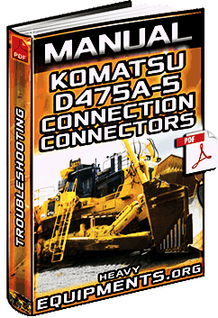 Komatsu D475A-5 Bulldozer – Connection Table for Connector Pin Numbers