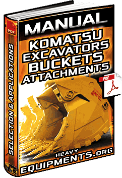 Manual for Komatsu Excavator Bucket – Attachments, Selection & Applications