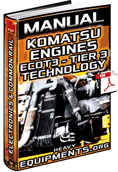 Manual: Komatsu Ecot3 Engines – Tier 3 – Technology, Electronics & Common-Rail