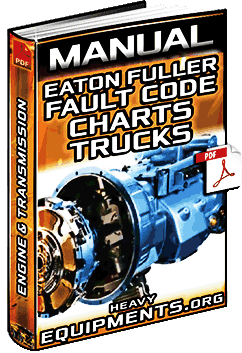 Manual: Eaton Fuller Fault Code Charts - Trucks' Engine, Transmission, Brakes & ABS