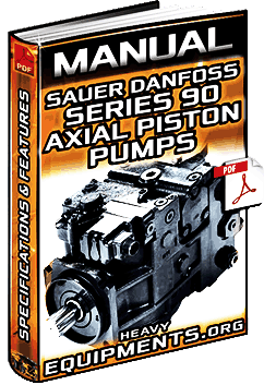 Manual: Sauer Danfoss Series 90 Axial Piston Pumps - Specifications & Features