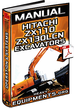 Manual: Hitachi ZX110/130LCN Excavators – Safety, Operation & Troubleshooting