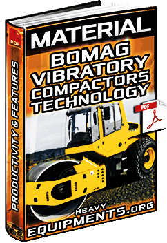 Material: Bomag Vibratory Compactors - Technology, Features & Productivity