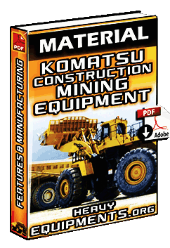 Komatsu Liner of Construction & Mining - Quality, Features and Manufacturing