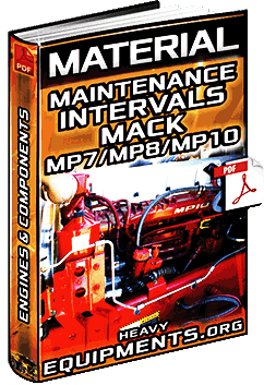 Material: Maintenance Intervals for the Mack MP7, MP8, MP10 Engines – Components