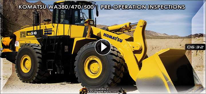 Video for Komatsu WA380 / WA470 / WA500 Wheel Loaders - Pre Operation Inspection