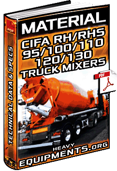 Material: Cifa RH/RHS 95, 100, 110, 120 & 130 Truck Mixers – Technical Data & Specs